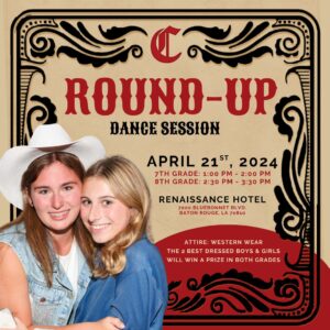 🤠 Round Up for New Members (Incoming 7th & 8th Grade)! @ The Renaissance Baton Rouge
